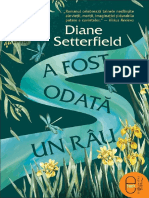 Diane Setterfield - A fost o dată un rau