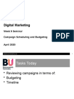 Seminar 9 Campaign Scheduling and Budgeting