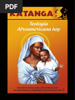 Revista de Teología Afrolatinoamericana No. 1 - Katanga - Teología Afroamericana Hoy. Bogotá - Sinfronteras, 2012 PDF