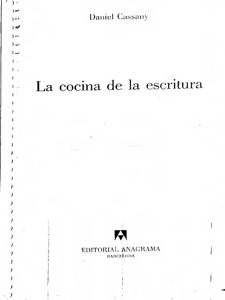 Sobre Escritura Daniel Cassany La Cocina De La Escritura Pdf Pdf
