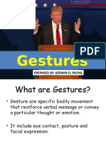 Gestures: Prepared By: Kerwin D. Palpal