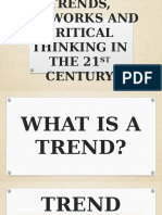 Trends, Networks and Critical Thinking in The