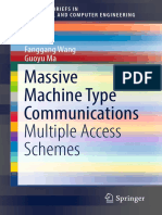 Massive Machine Type Communications Multiple Access Schemes