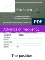 How Often Do You .?: Adverbs of Frequency