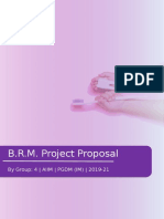 B.R.M. Project Proposal: by Group: 4 - AIIM - PGDM (IM) - 2019-21
