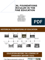 Historical Foundations of Curriculum in The Philippine Education