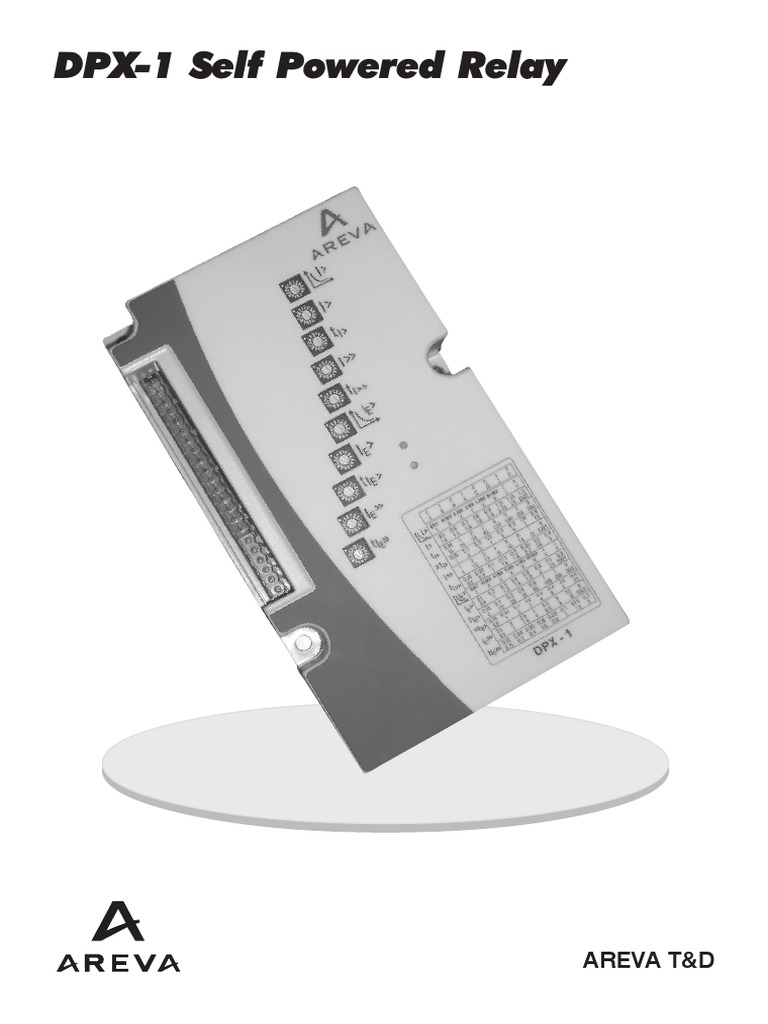 DPX-1 Self Powered Relay: Areva T&D | PDF | Relay | Electromagnetic ...