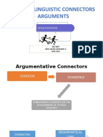 Types of Linguistic Connectors Arguments: ING 480 Prof. Belkis Aizpurúa V. JUNE 2019