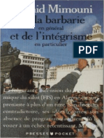 De La Barbarie en Général Et de Lintégrisme en Particulier by Mimouni Rachid