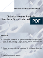 Dinâmica de Partícula - Impulso e Quantidade de Movimento