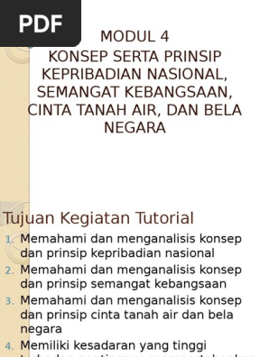 Modul 4 Konsep Serta Prinsip Kepribadian Nasional Semangat Kebangsaan Cinta Tanah Air Dan Bela Negara