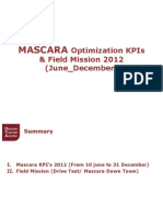 Mascara: Optimization Kpis & Field Mission 2012 (June - December)