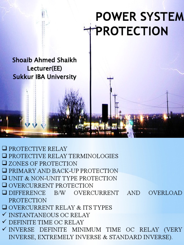 Protective Relay Fundamentals An Overview of Protective Devices