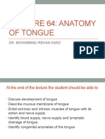 Lecture 64: Anatomy of Tongue: Dr. Mohammad Rehan Asad