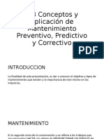 Conceptos y Aplicación de Mantenimiento Preventivo, Predictivo y Correctivo