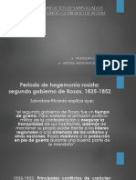 Conflictos Internos y Externos 2do Gobierno de Rosas