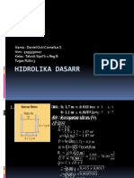 Hidrolika Dasarr: Nama: Daniel Octi Cornelius S Nim: 5193550017 Kelas: Teknik Sipil S-1 Reg B Tugas Rutin 3