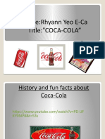 Name:Rhyann Yeo E-Ca Title: "Coca-Cola"