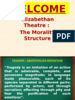 Welcome: Elizabethan Theatre: The Morality Structure