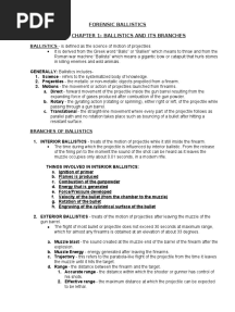 Forensic Ballistics Chapter 1: Ballistics and Its Branches