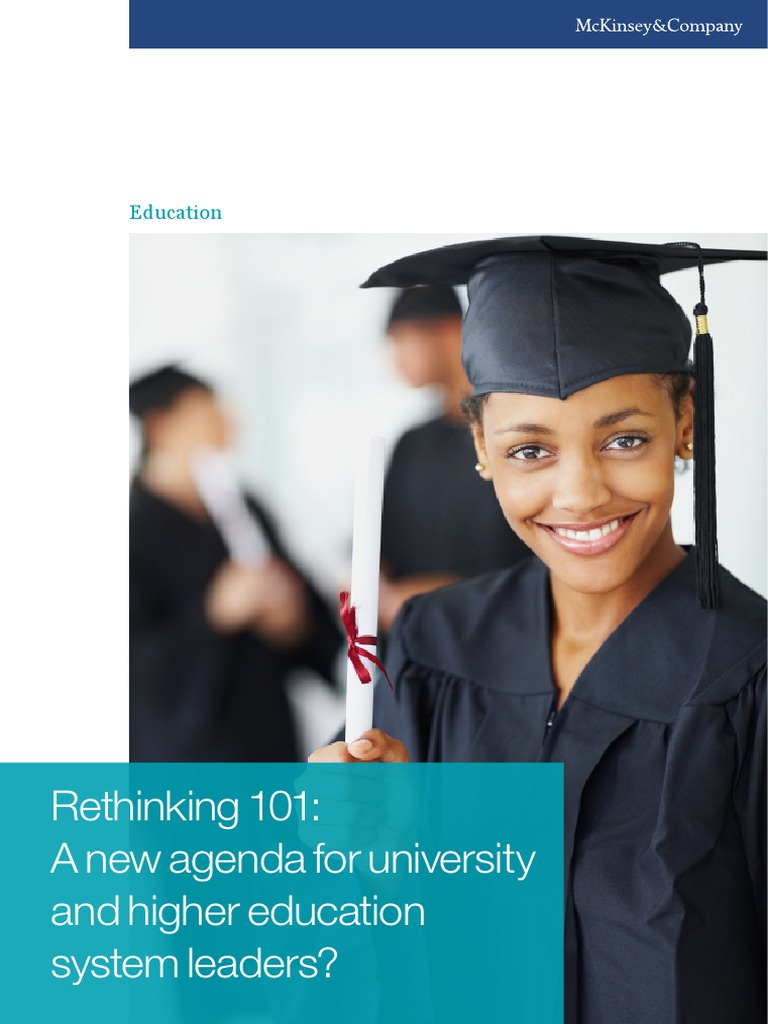 Rethinking 101 A New Agenda For University And Higher Education System
