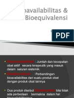 5285 - Kul 6. Bioavailabilitas & Bioequivalensi
