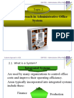 Systems Approach in Administrative Office System