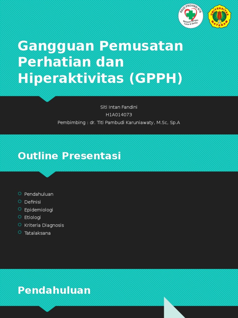Gangguan Pemusatan Perhatian Dan Hiperaktivitas (GPPH) | PDF