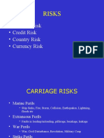 Carriage Risk - Credit Risk - Country Risk - Currency Risk