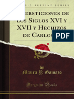 Supersticiones de Los Siglos Xvi y Xvii y Hechizos de Carlos II 1400006783