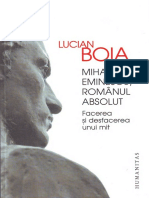 Lucian Boia - Mihai Eminescu, Romanul Absolut-Humanitas (2015)
