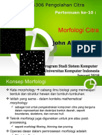 TK36306 Pengolahan Citra - Pertemuan Ke - 10 - Morfologi Citra