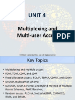 Unit 4: Multiplexing and Multi-User Access