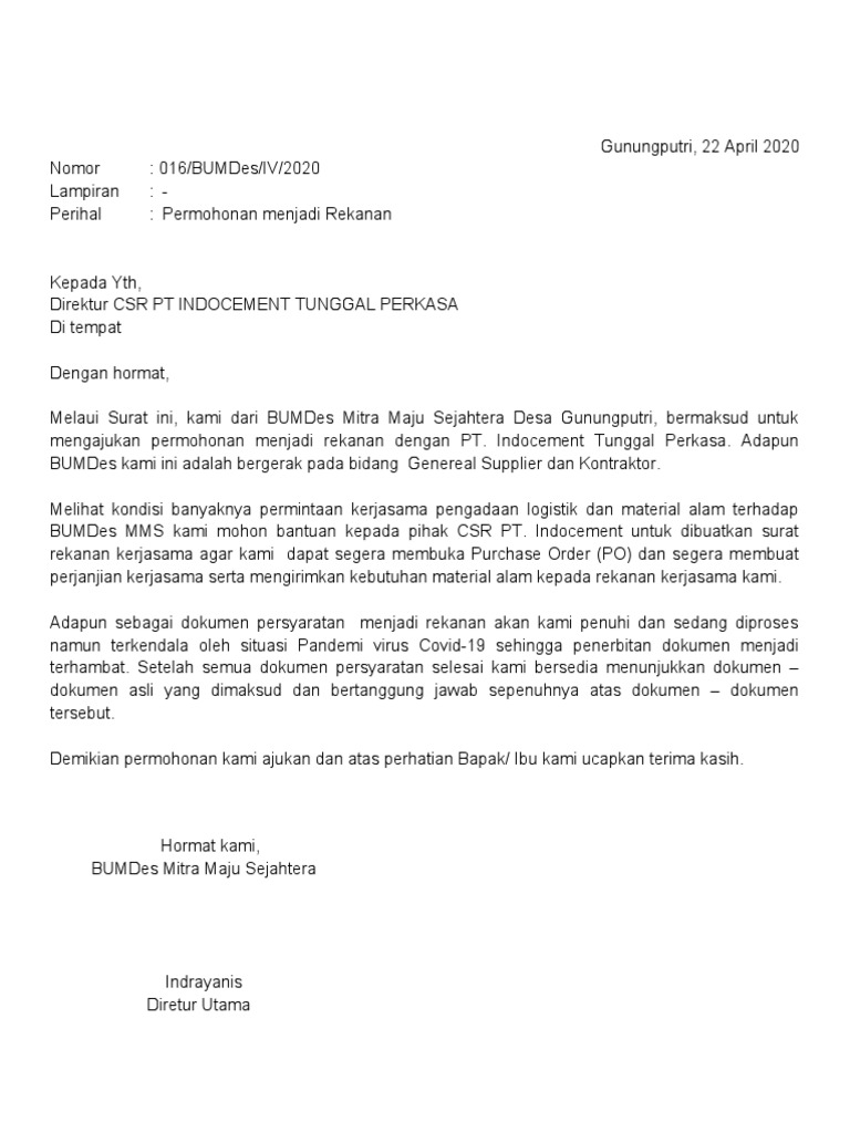 Contoh Surat Permohonan Rekanan Perusahaan Distributor Karena curiga perusahaan kemudian melakukan pemeriksaan review adakah hal-hal yang dilakukan mantan direktur tersebut yang merugikan perusahaan.
