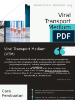 VTM Transport Medium