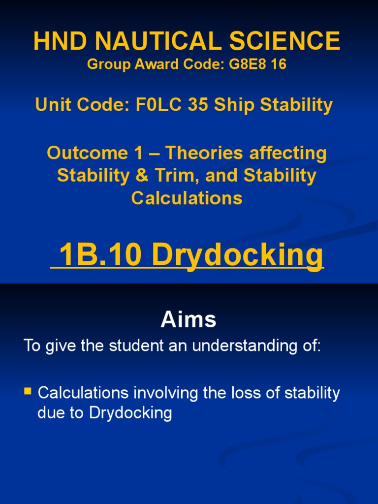 1b 10 Drydocking Pdf Heavy Industry Ships