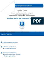 Label Propagation On Graphs: Leonid E. Zhukov