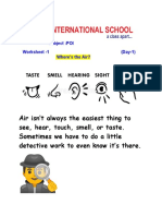 Air Isn't Always The Easiest Thing To See, Hear, Touch, Smell, or Taste. Sometimes We Have To Do A Little Detective Work To Even Know It's There