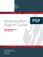 Advanced Burn Life Support Course: Provider Manual 2018 UPDATE