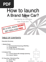 How To Launch: A Brand New Car?