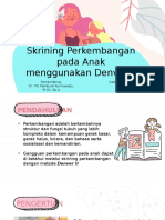 SKRINING PERKEMBANGAN ANAK MENGGUNAKAN DENVER II (Kadek Intan Murti Dewi)