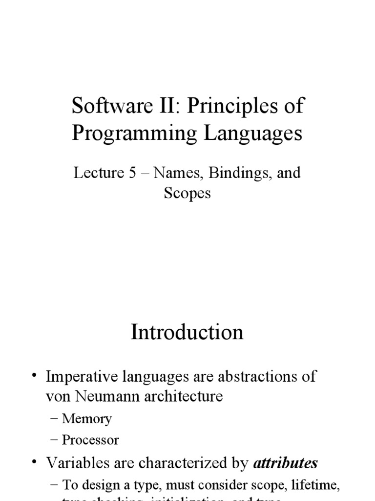Software II: Principles of Programming Languages: Lecture 5 - Names ...