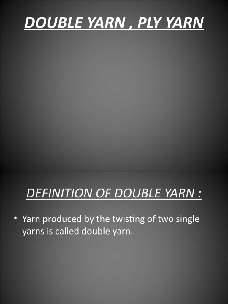 Double Yarn, Ply Yarn PDF