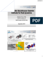High Order Discotinuous Galerkin Methods For Fluid Dynamics: Esteban Ferrer, PHD
