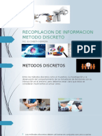 Recopilacion de Informacion Metodo Discreto