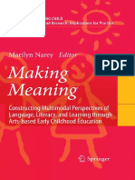 Marilyn Narey - Making Meaning__ Constructing Multimodal Perspectives of Language, Literacy, and Learning through Arts-based Early Childhood Education (Educating the Young Child) (2008).pdf