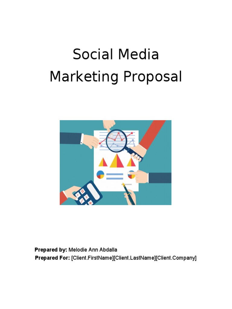 Social Media Marketing Strategy Proposal | PDF | Social Media Marketing ...