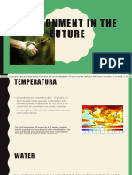 Environment in The Future