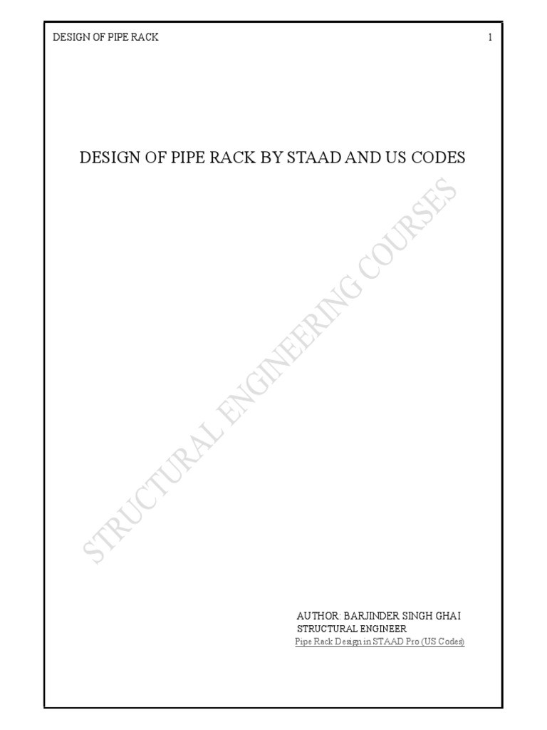 Pipe Rack Design Using STAAD Pro | PDF | Thermal Expansion | Pipe ...