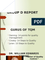 Group D Report on Quality Gurus and Their Methodologies